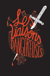 Les liaisons dangereuses